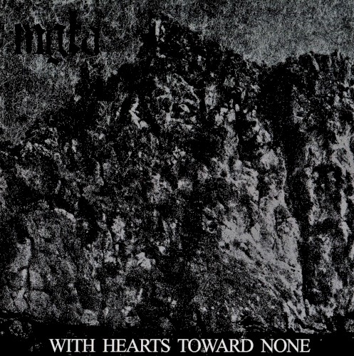 Mgla - With Hearts Towards None